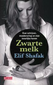 Zwarte melk - Elif Shafak (ISBN 9789044513738)