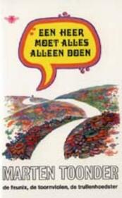 Een heer moet alles alleen doen - Marten Toonder (ISBN 9789023402305)