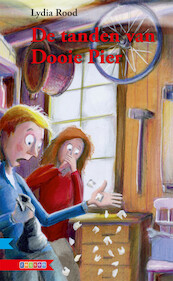 DE TANDEN VAN DOOIE PIER - Lydia Rood (ISBN 9789048725632)