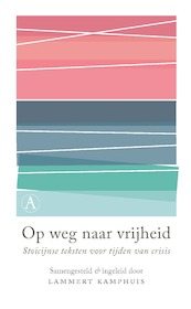 Op weg naar vrijheid - Lammert Kamphuis (ISBN 9789025312893)