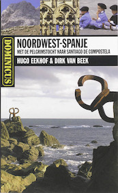 Noordwest-Spanje - Daan van Beek (ISBN 9789025743451)