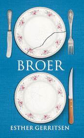 Broer - Esther Gerritsen (ISBN 9789059653733)