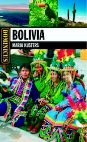 Bolivia - Marja Kusters (ISBN 9789025746438)