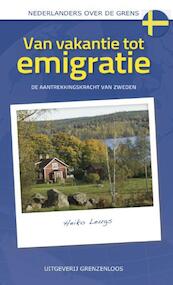 Van vakantie tot emigratie - Heiko Leugs (ISBN 9789461851222)