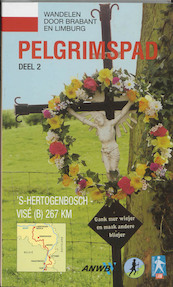 Pelgrimspad 2 Brabant en Limburg - (ISBN 9789071068430)