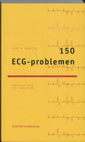 150 ECG-problemen - John R. Hampton (ISBN 9789035227873)