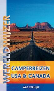 Wereldwijzer reisgids camperreizen USA en Canada - Aad Struijk (ISBN 9789038920573)