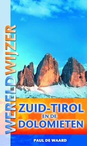 Zuid-Tirol en de Dolomieten - Paul de Waard (ISBN 9789038917528)
