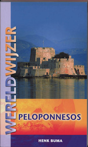 Wereldwijzer Peloponnesos - H. Buma (ISBN 9789038918709)