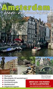 Amsterdam stads- en wandelgids - Marcel Bergen, Irma Clement (ISBN 9789490217426)