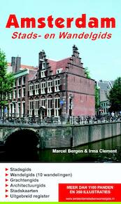 Amsterdam Stads- en Wandelgids - Marcel Bergen, Irma Clement (ISBN 9789081129657)
