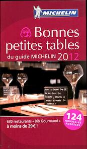 Bonnes Petites Tables de Guide Rode Michelingids 2012 - (ISBN 9782067169463)