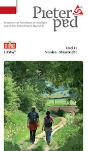 Pieterpad 2 Vorden - Maastricht - Maarten Goorhuis, Wim van der Ende, Kees Volkers (ISBN 9789070601973)