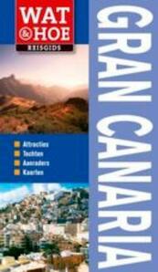 Gran Canaria - Tony Kelly, Jackie Staddon, Hilary Weston (ISBN 9789021549460)