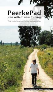 PeerkePad van Wittem naar Tilburg - (ISBN 9789460320040)