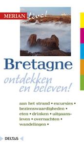 Merian Live!- Bretagne - Dirk Schroder (ISBN 9789044729054)