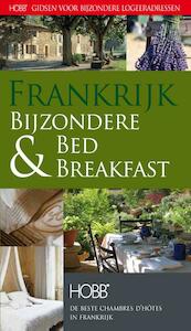 Bed & Breakfast Frankrijk - (ISBN 9789077090336)