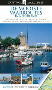 De mooiste vaarroutes in Nederland - Rob Vernooy (ISBN 9789047518235)