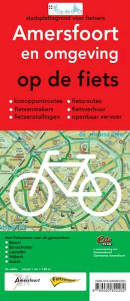 Amersfoort en omgeving op de fiets - (ISBN 9789065802262)