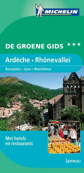 Ardeche - Rhonevallei - (ISBN 9789020981148)