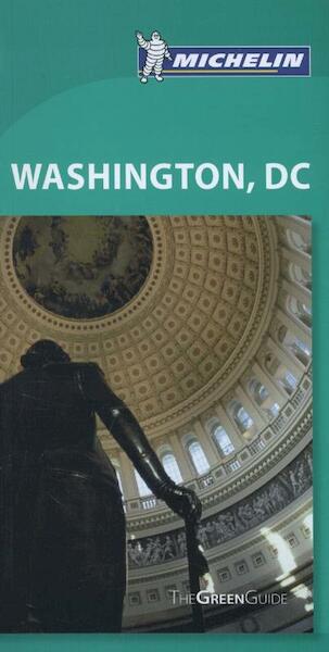 Michelin Green Guide Washington, DC - Beth Kanter (ISBN 9781907099304)