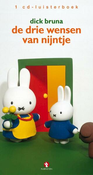 De drie wensen van nijntje 1 CD - Dick Bruna (ISBN 9789047609841)