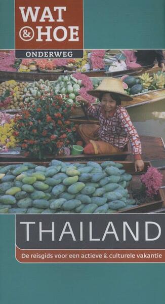 Thailand - Jane Egginton (ISBN 9789021556666)