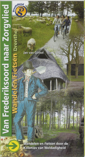 Van Frederiksoord naar Zorgvlied - J. van Ginkel (ISBN 9789058812117)