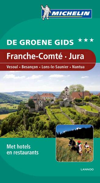 JURA/FRANCHE COMTE GROENE GIDS (EDITIE 2011) - (ISBN 9789020994667)