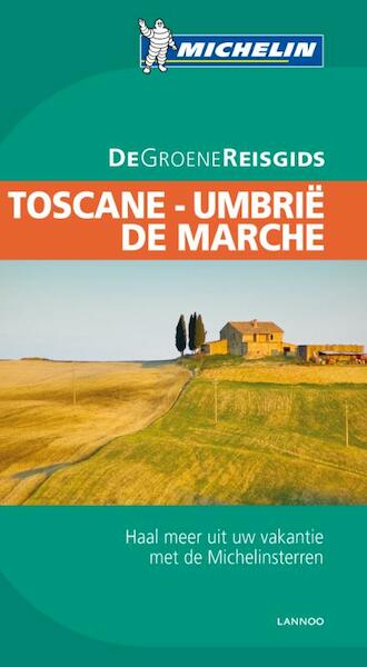 Toscane, Umbrie, De Marche 2012 - (ISBN 9789020968484)