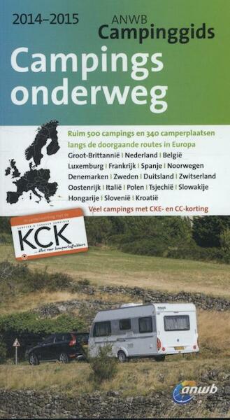 Campings onderweg 2014-2015 - (ISBN 9789018037772)