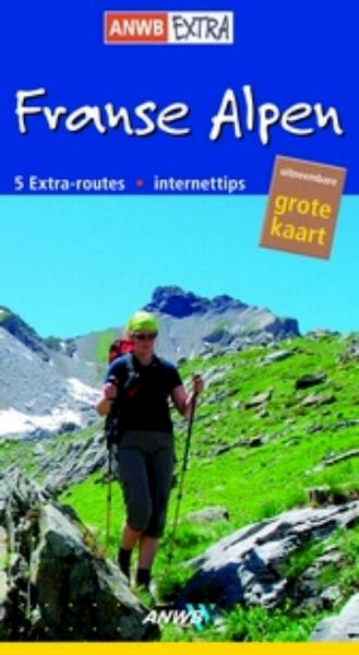 ANWB Extra Franse Alpen - Thessa Lageman (ISBN 9789018026547)