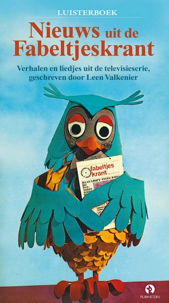 Nieuws uit de Fabeltjeskrant - Leen Valkenier (ISBN 9789047604129)