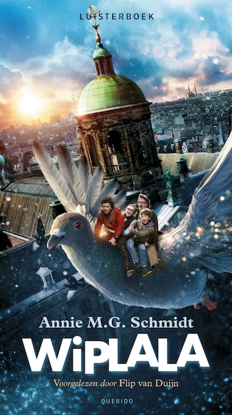 Wiplala - Annie M.G. Schmidt (ISBN 9789045117560)