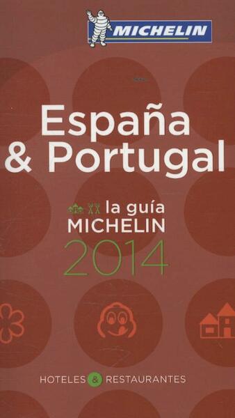 Michelin Guide Espana/Portugal 2014 - Michelin (ISBN 9782067188938)