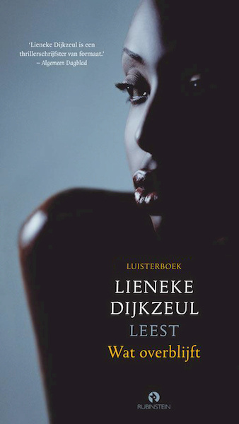 Wat overblijft - Lieneke Dijkzeul (ISBN 9789047613534)