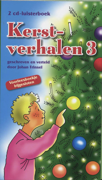 Kerstverhalen 3 - J.J. Frinsel, Johan Frinsel (ISBN 9789075953114)