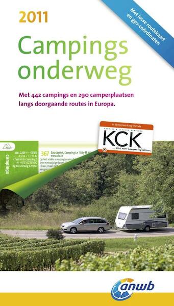 Campings onderweg 2011 - (ISBN 9789018033163)