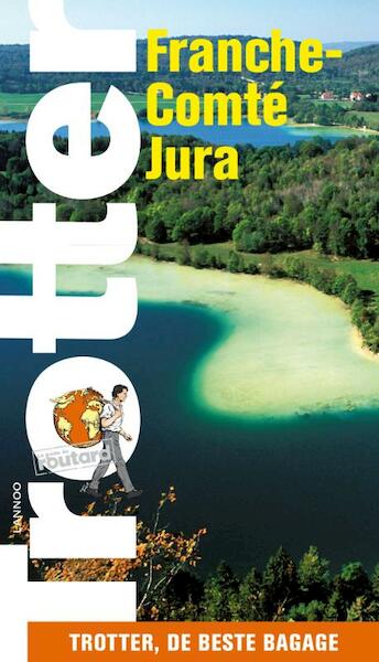 Trotter Franche-Comte/Jura - (ISBN 9789020969979)