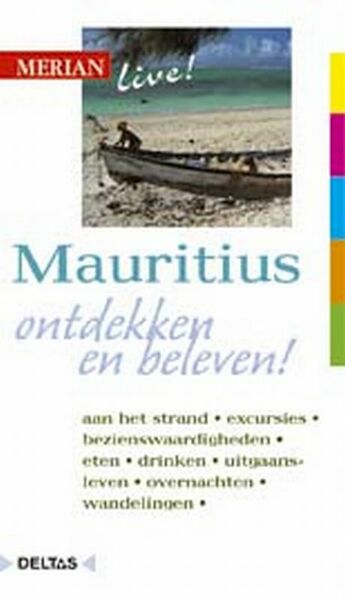 Merian Live Mauritius ed 2010 - C. von der Pahlen (ISBN 9789024369850)