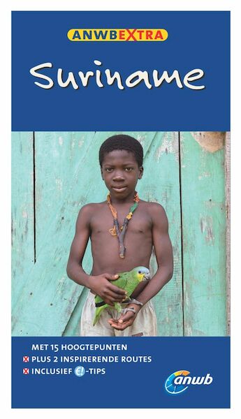 Suriname - (ISBN 9789018050979)