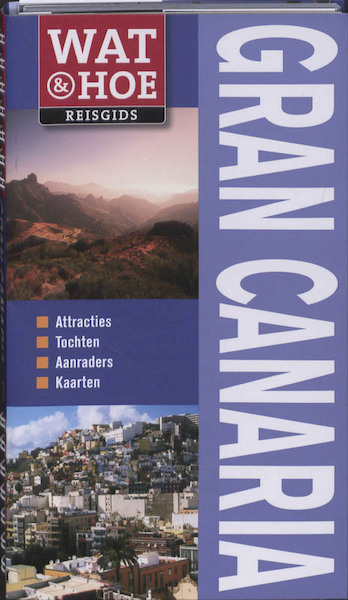 Gran Canaria - Tony Kelly (ISBN 9789021545110)