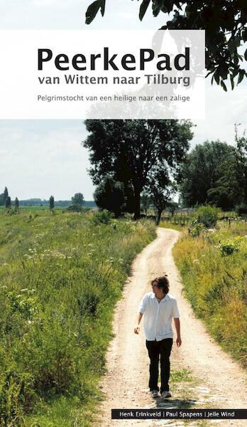 PeerkePad van Wittem naar Tilburg - (ISBN 9789460320040)