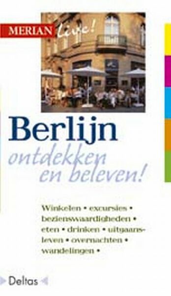 Merian live Berlijn ed 2009 - (ISBN 9789024375271)