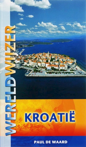 Kroatië - Paul de Waard (ISBN 9789038916972)