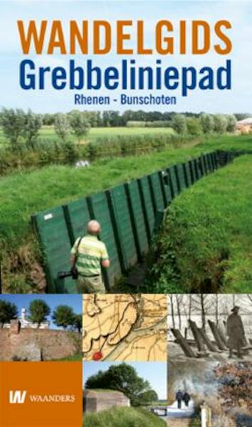 Wandelgids Grebbelinie - Bert Rietberg (ISBN 9789462580152)