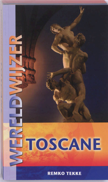 Toscane - Remko Tekke (ISBN 9789038919430)