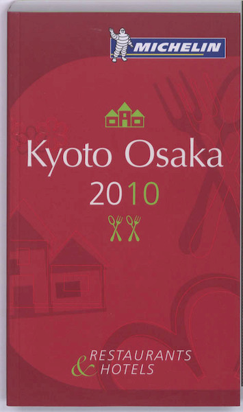 Kyoto & Osaka 2010 - (ISBN 9782067147119)