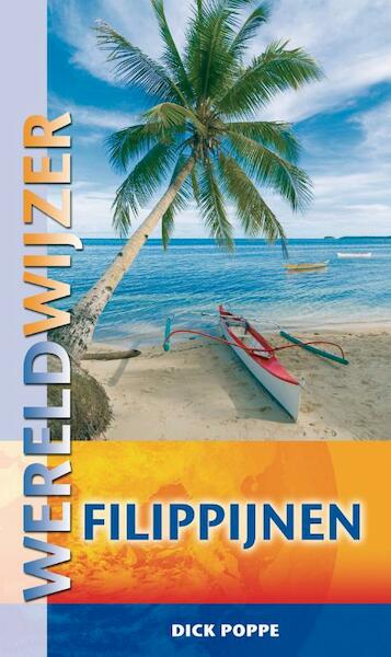 Wereldwijzer reisgids / Filippijnen - Dick Poppe (ISBN 9789038920641)