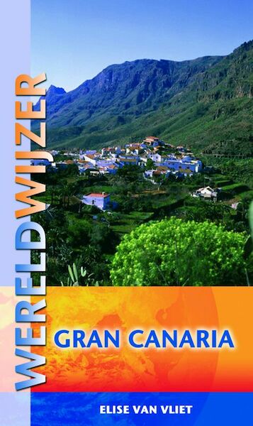 Gran Canaria - Eddy van Vliet (ISBN 9789038917979)